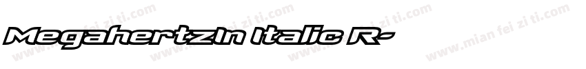 MegahertzIn Italic R字体转换